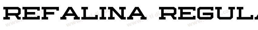 Refalina Regular字体转换 Refalina Regular字体转换